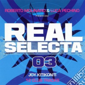 Real Selecta Vol.3 cd musicale di ARTISTI VARI