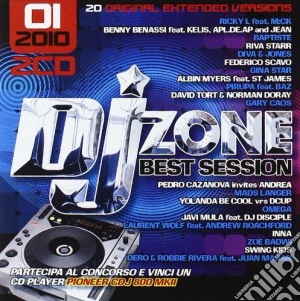 Dj Zone Best Session 01/10 (2 Cd) cd musicale di ARTISTI VARI