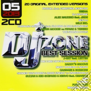 Dj Zone Best Session 05/2013 (2 Cd) cd musicale di Artisti Vari