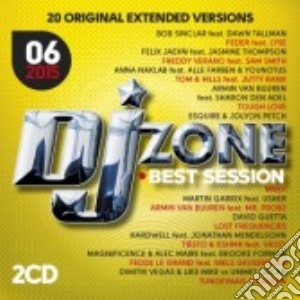 Dj Zone Best Session 06/2015 (2 Cd) cd musicale di Artisti Vari