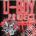 D-Boy Project 5 - Still Hardcore cd