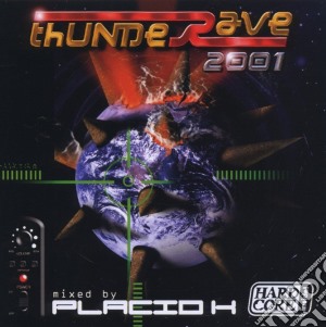 Thunderave 2001 cd musicale di ARTISTI VARI