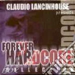 Artisti Vari - Forever Hardcore Collection cd