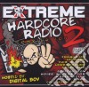 Extreme Hardcore Radio 2 / Various cd