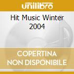 Hit Music Winter 2004 cd