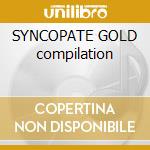 SYNCOPATE GOLD compilation cd