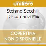 Stefano Secchi - Discomania Mix cd