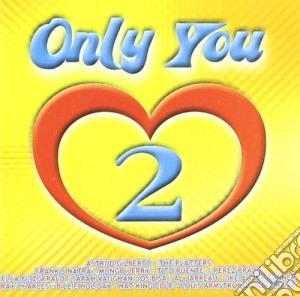 Only You 2 - Compilation (2 Cd) cd musicale di Only you 2