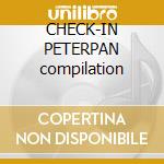 CHECK-IN PETERPAN compilation cd