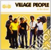 Village People - In The Street cd