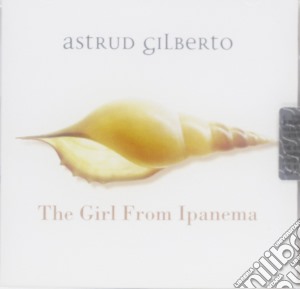 Astrud Gilberto - The Girl From Ipanema cd musicale di Astrud Gilberto