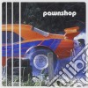 Pawnshop - Cruise 'o'matic cd