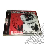 La Famiglia - Quarantunesimoparallelo cd