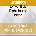 (LP VINILE) Right in the night cd