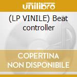 (LP VINILE) Beat controller cd