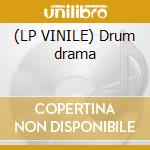(LP VINILE) Drum drama cd