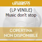 (LP VINILE) Music don't stop cd