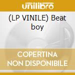 (LP VINILE) Beat boy lp vinile di Gian luca ghezzi vs