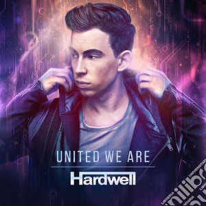 Hardwell - United We Are cd musicale di Hardwell