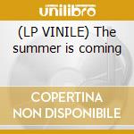 (LP VINILE) The summer is coming lp vinile di Dj the bass