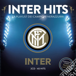 Inter Hits: La Playlist Dei Ca / Various cd musicale