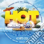 Hot Parade Dance Summer 2018 / Various (2 Cd) cd
