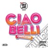 Radio Deejay Present Ciao Belli / Various (2 Cd) cd