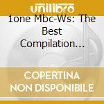 1one Mbc-Ws: The Best Compilation Chillounge cd