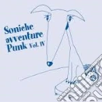 Soniche Avventure Punk 4 cd