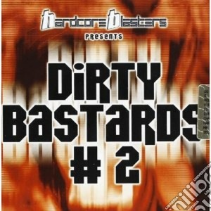 Dirty Bastards 2 cd musicale