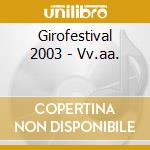 Girofestival 2003 - Vv.aa. cd