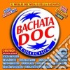 BACHATA DOC COLLECTION (2CDx1) cd