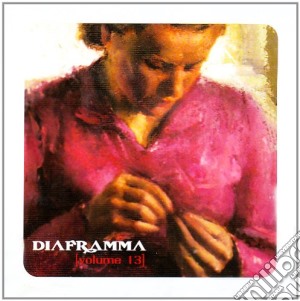 Diaframma - Volume 13 cd musicale di DIAFRAMMA