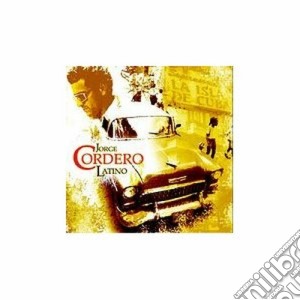 Jorge Cordero - Latino cd musicale di CORDERO JORGE