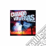 Cuando volveras cd