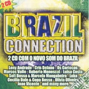 Brazil Connection (2 Cd) cd musicale di ARTISTI VARI