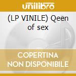 (LP VINILE) Qeen of sex cd