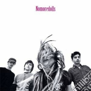 Nomoredolls - Nomoredolls cd musicale di NOMOREDOLLS