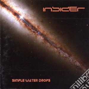 Insider - Simple Water Drops cd musicale di INSIDER