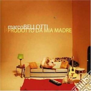 Marco Bellotti - Prodotto Da Mia Madre cd musicale di BELLOTTI MARCO