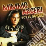 Mimmo Arceri - Soy El Bandido