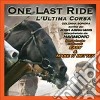 Harmonic - One Last Ride - L'Ultima Corsa cd