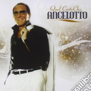 Angelotto - Quel Certo Chic (2 Cd) cd musicale di ANGELOTTO