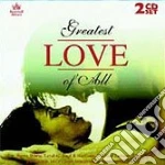 Greatest Love Of All (2 Cd) cd