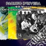 Paquito D'Rivera - 40 Years Of Cuban Jam Session cd