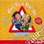 Bimbi a bordo cd