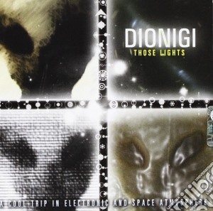 Dionigi - Those Lights cd musicale di DIONIGI