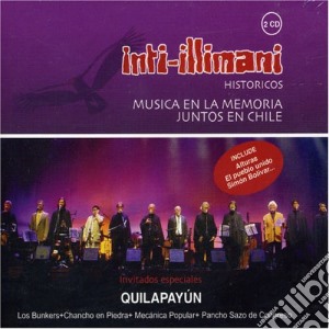 Inti-Illimani - Historicos Musica En La Memoria (2 Cd) cd musicale di INTI ILLIMANI