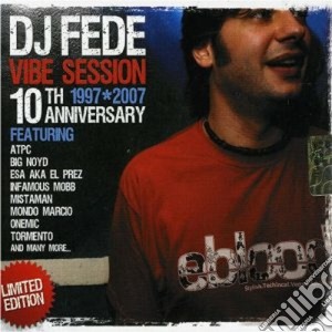 Vibe Session 10th Anniversary cd musicale di ARTISTI VARI