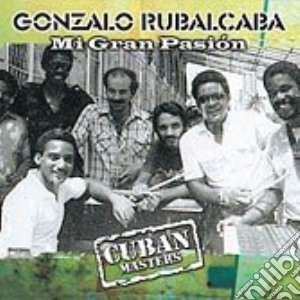 Gonzalo Rubalcaba - Mi Gran Pasion cd musicale di GONZALO RUBALCABA